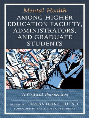 cover image of Mental Health among Higher Education Faculty, Administrators, and Graduate Students